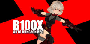B100X - Auto Dungeon RPG ゲームレビュー